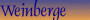 Weinberge