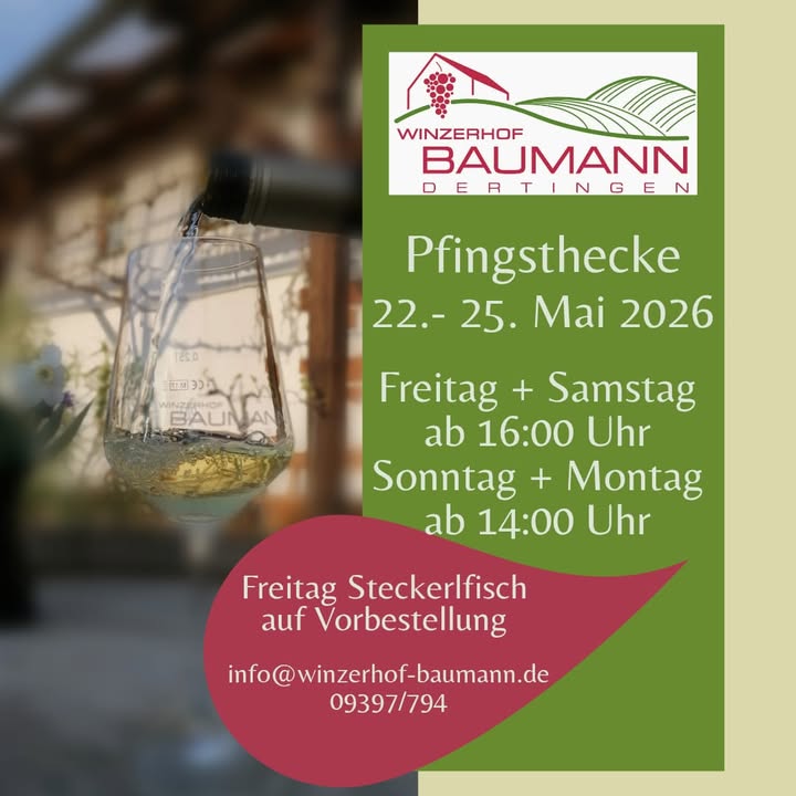 Pfingsthecke im Winzerhof Baumann von 22.-25.5.